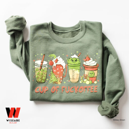 Cup of Fuckoffee Grinch Sweatshirt Hoodie, Grinchmas Sweatshirts