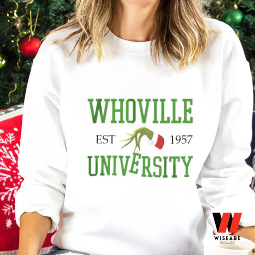 Grinch Hand Whoville University EST 1957 Sweatshirt