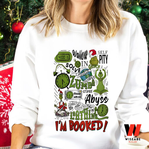 Grinch My Day Im Booked Crewneck Sweatshirt