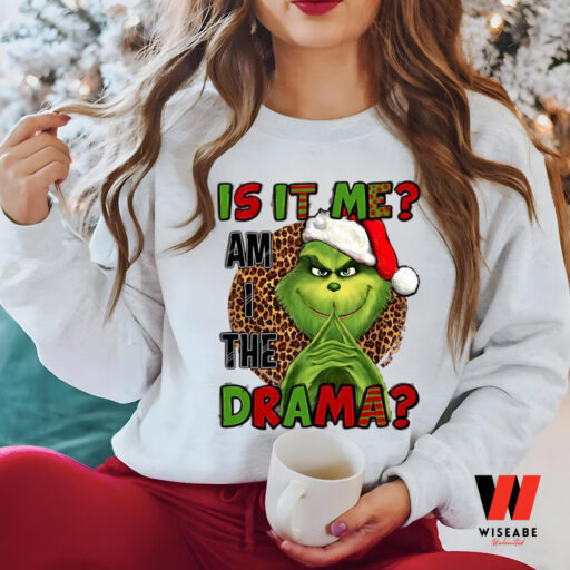 I The Drama Grinch Sweatshirt, Trendy Grinch Sweatshirt