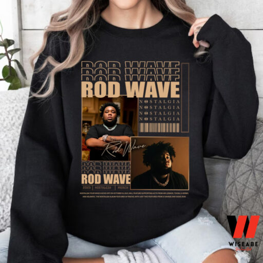 Nostalgia 90s Rap Music Shirt, Rod Wave Shirt For Men And Women