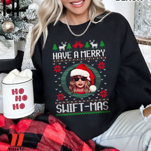 Ugly Merry Christmas Sweatshirt Have A Merry Swiftmas Sweatshirt