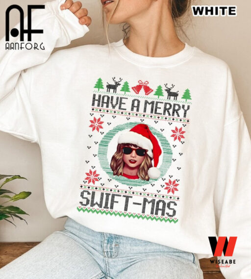 Ugly Merry Christmas Sweatshirt Have A Merry Swiftmas Sweatshirt