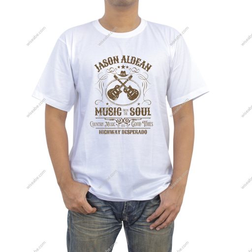 Jason Aldean Music From The Soul Country Music And Good Times Highway Desperado T-Shirt