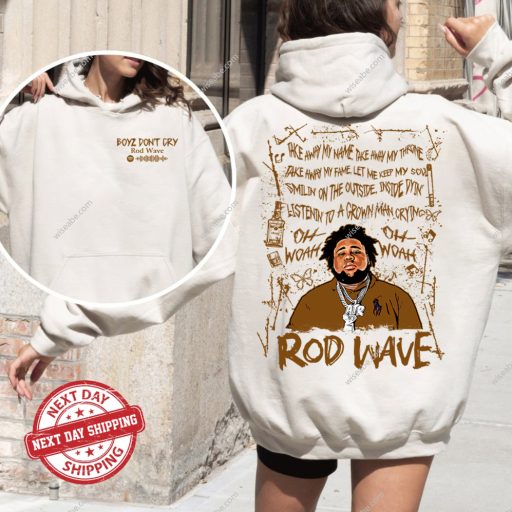 Retro RW Boy Don't Cry Inspired Hoodie, Vintage Nostalgia Music Tour Aesthetic Shirt, Retro RW Lyrics 2 side Sweatshirt, Rod Wavee Fans Gifts, RW Hip Hop Rapper Tee