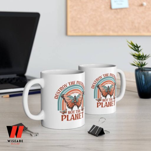 Butter Fly And Rainbow Destroy The Patriarchy Not The Planet Mug, Feminist Gift