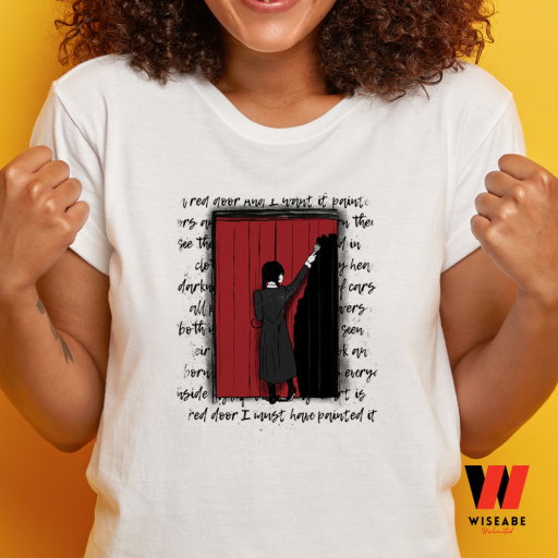 Funny Wednesday Addams Red Door And I Want Paint It Unisex T Shirt, Gift For Your Family