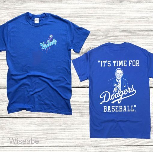 Vin Scully Shirt // Dodgers Shirt // Its Time for Dodger 