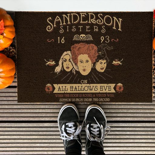 Sanderson Sisters 1693 On All Halloweens Eve Hocus Pocus Doormat