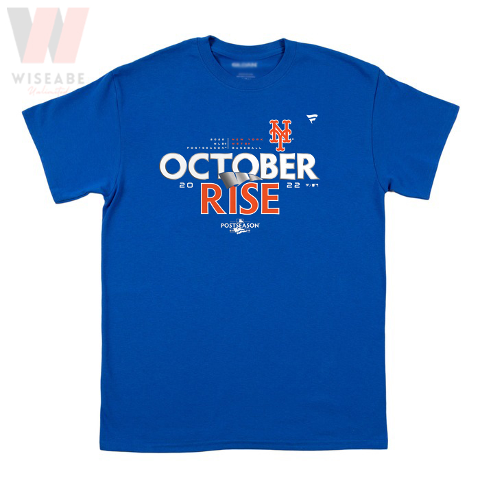 Cheap Hot Baseball Team Mets October Rise Shirt, New York Mets