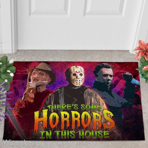 There Is Some Horrors In This House Horror  Killers Halloween Doormat, Halloween Front Door Decoration