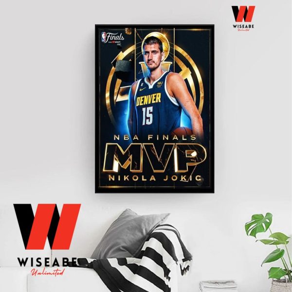 Hot Denver Nuggets NBA Champions 2023 Nikola Jokic MVP Poster,Denver Nuggets Gift For Fan
