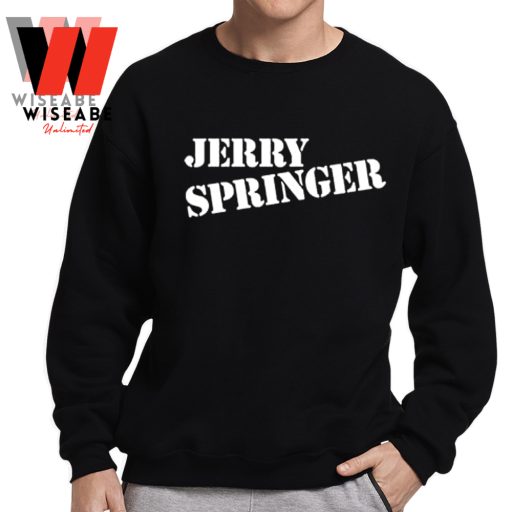 Memorial Jerry Springer T Shirt