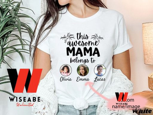 Customized Image And Name This Awesome Mama Shirt, Personalized Mothers Day Shirt