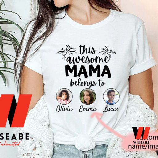 Customized Image And Name This Awesome Mama Shirt, Personalized Mothers Day Shirt