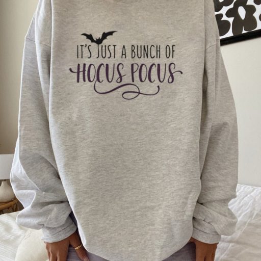 Its Just A Bunch Of Hocus Pocus Crewneck Sweatshirt