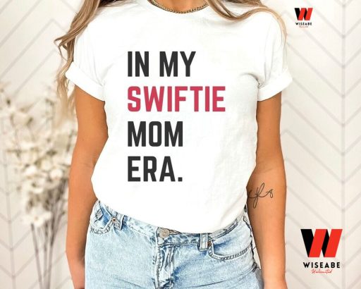 Hot In My Swiftie Mom Era Shirt , Mother’s Day Gifts From Son