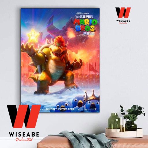 Hot Bowser Mario Bros Movie Poster Wall Art