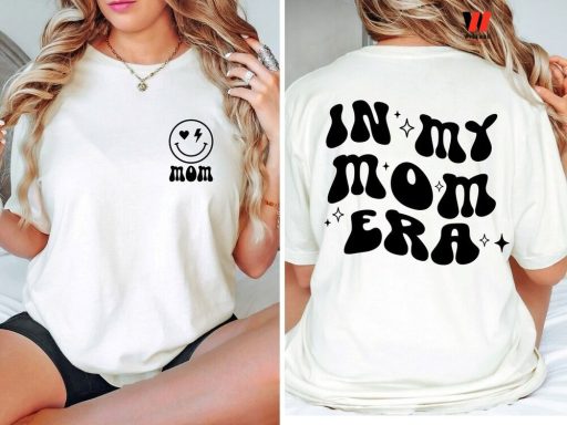 Vintage Smile Face In My Mom Era T Shirt , Cheap Gifts For Mom