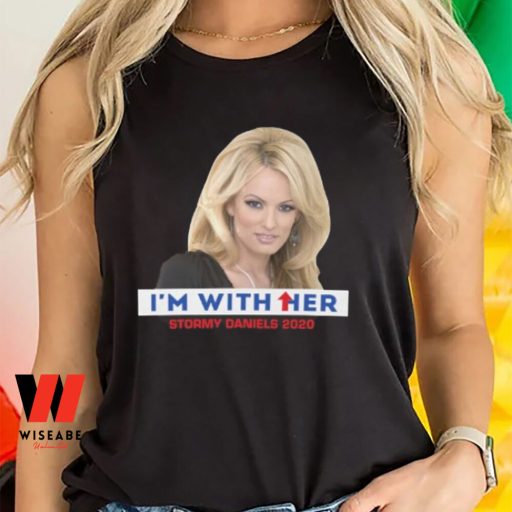 Cheap Im With Her Stormy Daniels T Shirt