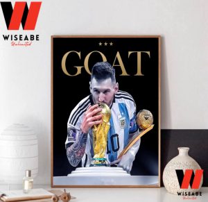 Hot Goat Lionel Messi Kisses World Cup Champions Trophy Poster