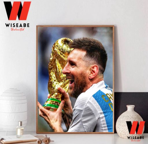 Hot Lionel Messi Raise The World Cup Trophy 2022 Poster