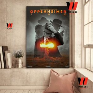 Hot July Movie 2023 Oppenheimer Poster