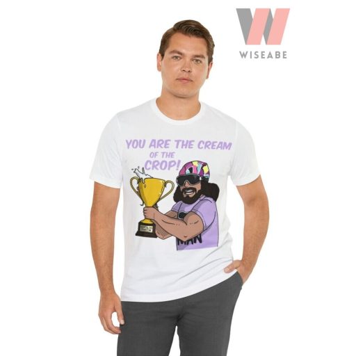 You Are The Cream Of The Crop Purple Macho Man Shirt