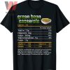 Funny Green Bean Casserole Nutrition Fact Thanksgiving Food Shirt