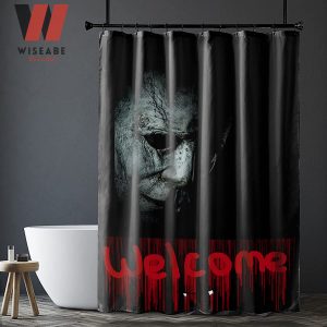 Horror Michael Myers Welcome You Spooky Shower Curtain