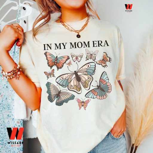 Vintage Butterfly In My Mom Era T Shirt , Last Minute Mothers Day Gifts