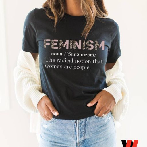 Feminism Definnition Leopard Pattern T Shirt, Women’s Right Gift For Her