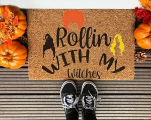 A Rollin With My Witches Sanderson Sisters Hocus Pocus Doormat 