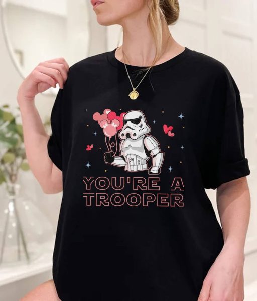 You Are A Trooper Star Wars Valentines Day Couple T Shirt, Valentine Gift Ideas For Husband