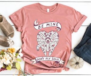 Millennium Falcon Be Mine Don't Fly Solo Star Wars Valentines Couple T shirt, Valentines Day Gifts For Women