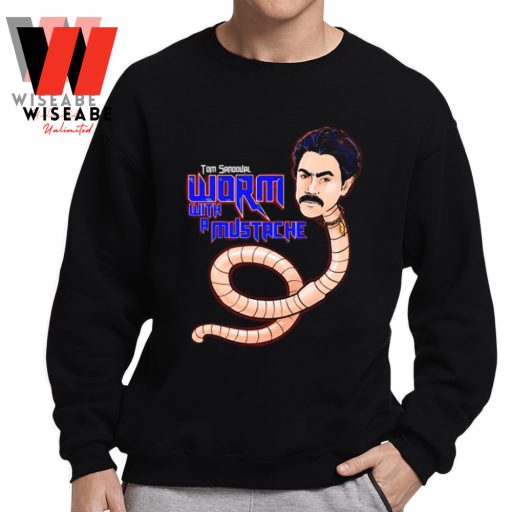 Funny Tom Sandoval You Are Worm With A Mustache T Shirt, Tom Sandoval T Shirt Comment