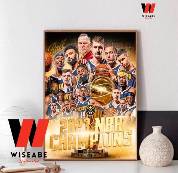 Cheap NBA Finals 2023 Denver Nuggets Champions Poster, Denver Nuggets Gift For Fan