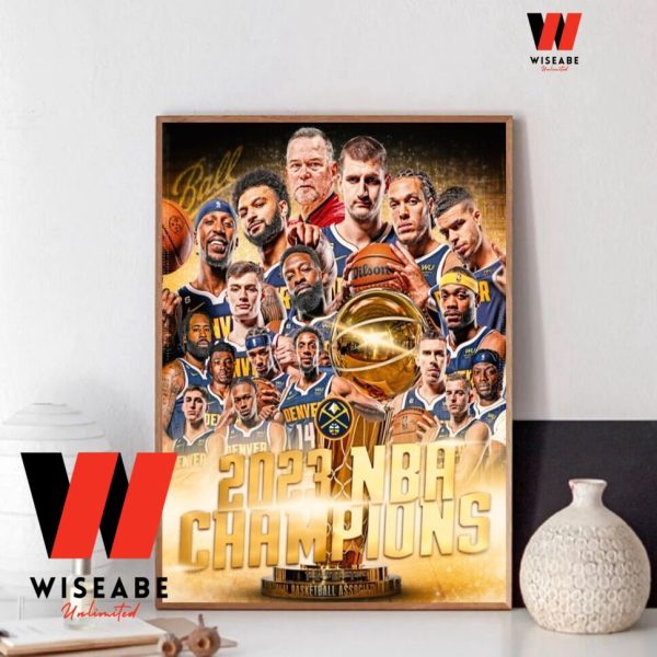 Cheap NBA Finals 2023 Denver Nuggets Champions Poster, Denver Nuggets Gift For Fan