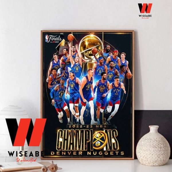 Cheap 2023 Denver Nuggets NBA Champions Poster, Denver Nuggets Gift For Fan