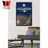 Hot MLB Baseball Houston Astros World Series Champions Poster