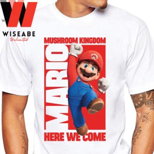 Super Mario Bros Movie Here We Come T Shirt