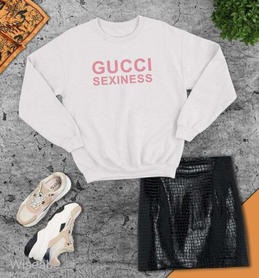 Gucci Sexiness Sweatshirt, Cheap Gucci Shirt For Womens