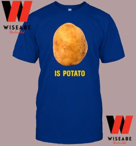 Hot Stephen Colbert Is Potato Shirt