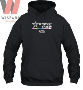 Cheap NFL Intercept Cancer Cowboys Hoodie, Dallas Cowboy Shirt