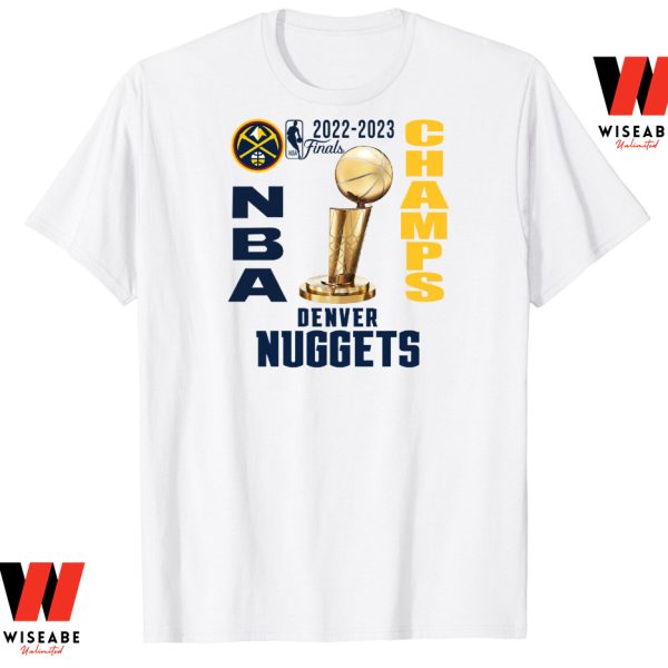 Cheap NBA Finals 2023 Denver Nuggets Championship Shirt,  Denver Nuggets NBA Champions Shirt