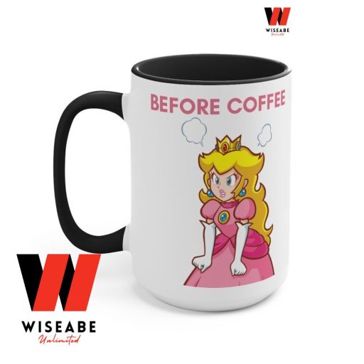 Funny Princess Peach Before Coffee Super Mario Coffee Mug, Nintendo Coffee Mug