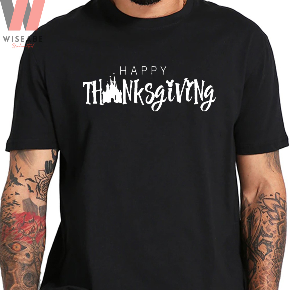 Hot Disneyland Happy Thanksgiving Shirt, Disney Thanksgiving Shirt