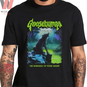 Horror The Werewolf Of Fever Swamp Goosebumps T Shirt