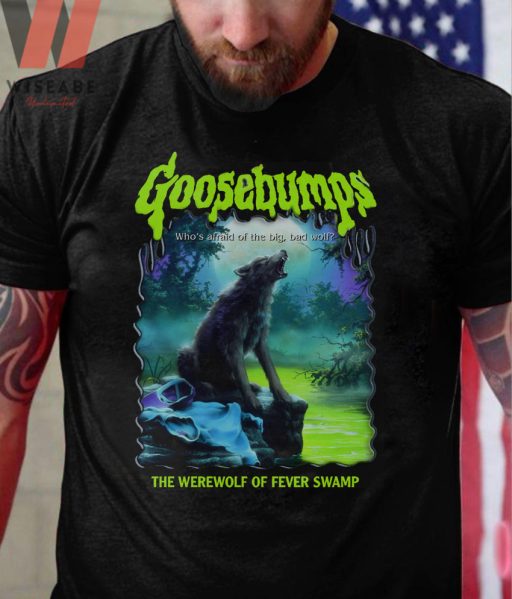 Horror The Werewolf Of Fever Swamp Goosebumps T Shirt