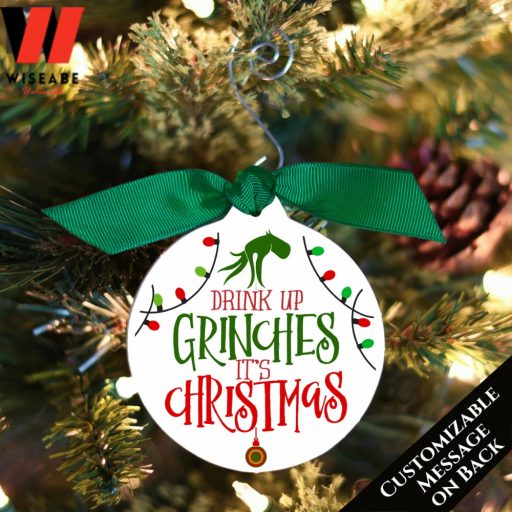 Personalized Drink Up Grinches Its Christmas The Grinch Ornament